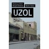 Uzol - Marek Hudec Uzol - Marek Hudec