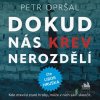 Dokud nás krev nerozdělí - Petr Opršal - online doručenie Dokud nás krev nerozdělí - Petr Opršal - online doručenie
