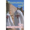 Templársky kríž - Paul Christopher Templársky kríž - Paul Christopher