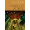 Voyage of the Space Beagle Voyage of the Space Beagle
