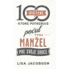 100 uistení, ktoré potrebuje počuť tvoj manžel - Lisa Jacobson 100 uistení, ktoré potrebuje počuť tvoj manžel - Lisa Jacobson