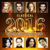 Various Artists: Classical 2016 - 2CD Various Artists: Classical 2016 - 2CD