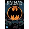 Batman: Dark Patterns - Dan Watters, Hayden Sherman (ilustrátor) Batman: Dark Patterns - Dan Watters, Hayden Sherman (ilustrátor)