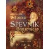 Spevník - Canzoniere - Petrarca Francesco Spevník - Canzoniere - Petrarca Francesco
