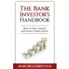 The Bank Investor's Handbook The Bank Investor's Handbook