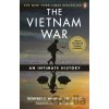 The Vietnam War - Geoffrey C. Ward, Ken Burns The Vietnam War - Geoffrey C. Ward, Ken Burns