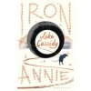 Iron Annie Iron Annie