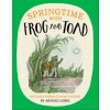 Springtime with Frog and Toad Springtime with Frog and Toad