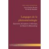 Langages de la phénoménologie (Brožovaná) Langages de la phénoménologie (Brožovaná)