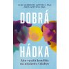 Dobrá hádka: Ako využiť konflikt na utuženie vzťahov - Julie Schwartz Gottman, PhD., John M. Gottman Dobrá hádka: Ako využiť konflikt na utuženie vzťahov - Julie Schwartz Gottman, PhD., John M. Gottman