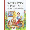 Rozprávky z pokladu Pavla Dobšinského - Peter Mišák Rozprávky z pokladu Pavla Dobšinského - Peter Mišák