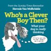 Who's a Clever Boy, Then? (Hercule Van Wolfwinkle)(Pevná) Who's a Clever Boy, Then? (Hercule Van Wolfwinkle)(Pevná)