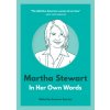 Martha Stewart: In Her Own Words (Brožovaná) Martha Stewart: In Her Own Words (Brožovaná)