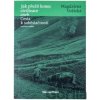 Jak přežít konec civilizace aneb Cesta k soběstačnosti - Magdaléna Vožická Jak přežít konec civilizace aneb Cesta k soběstačnosti - Magdaléna Vožická