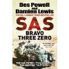 SAS Bravo Three Zero - Damien Lewis, Des Powell SAS Bravo Three Zero - Damien Lewis, Des Powell