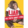 Liar (Robert Feldman)(Brožovaná) Liar (Robert Feldman)(Brožovaná)