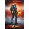Kolaborant - Ladislav Klimeš Kolaborant - Ladislav Klimeš