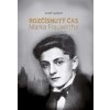 Rozčísnutý čas Marka Frauwirtha - Jozef Leikert Rozčísnutý čas Marka Frauwirtha - Jozef Leikert
