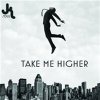 JK Soul - Take Me Higher JK Soul - Take Me Higher