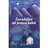 Čarodějka od jezera bohů - Julie Borlová Čarodějka od jezera bohů - Julie Borlová