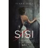 Sisi: Túžba a zrada - Elena Hell Sisi: Túžba a zrada - Elena Hell