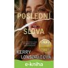 E-kniha Poslední slova - Kerry Lonsdale E-kniha Poslední slova - Kerry Lonsdale