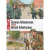 German Infantryman vs British Infantryman (David Greentree)(Brožovaná) German Infantryman vs British Infantryman (David Greentree)(Brožovaná)