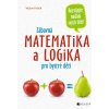 Zábavná matematika a logika pro bystré děti - Václav Fořtík Zábavná matematika a logika pro bystré děti - Václav Fořtík