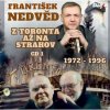 Nedvěd František ml.: Z Toronta až na Strahov - CD Nedvěd František ml.: Z Toronta až na Strahov - CD