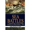 Sea Battles (John Richard Hale)(Pevná) Sea Battles (John Richard Hale)(Pevná)