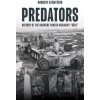 Predators: History of the Schwere Panzer-Regiment Predators: History of the Schwere Panzer-Regiment