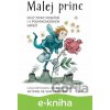 E-kniha Malej princ - Antoine de Saint-Exupéry, Jarmila Bachmannová, Klára Hoffmanová, Rudolf Štorkán (ilustrátor) E-kniha Malej princ - Antoine de Saint-Exupéry, Jarmila Bachmannová, Klára Hoffmanová, Rudolf Štorkán (ilustrátor)