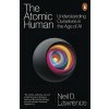 The Atomic Human - Neil D. Lawrence, Penguin Books Ltd The Atomic Human - Neil D. Lawrence, Penguin Books Ltd