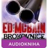 Brokovnice - Ed McBain; Martin Zahálka; Pavel Pavlovský; Pavel