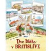 Dve blšky v Bratislave Dve blšky v Bratislave