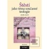 Štěstí jako téma současn… (Ondřej Kolář) Štěstí jako téma současn… (Ondřej Kolář)