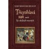 Třicetihlavá saň - Josef Bernard Prokop Třicetihlavá saň - Josef Bernard Prokop