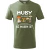 Detské tričko Huby ma volajú (Tričko pre hubára) Detské tričko Huby ma volajú (Tričko pre hubára)