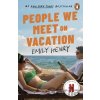 People We Meet On Vacation - Emily Henry People We Meet On Vacation - Emily Henry