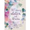 30-dňový detox od stresu