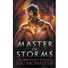 Master of Storms (Bec McMaster)(Brožovaná) Master of Storms (Bec McMaster)(Brožovaná)