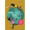 Komu patrí svet? - Júlia Knop Komu patrí svet? - Júlia Knop