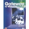 Gateway to Maturita 2nd Edition (B1) Workbook - Pracovný zošit (David Spencer) Gateway to Maturita 2nd Edition (B1) Workbook - Pracovný zošit (David Spencer)