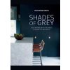 Shades of Grey - Kate Watson-Smyth, Ryland, Peters & Small Shades of Grey - Kate Watson-Smyth, Ryland, Peters & Small