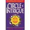 Circle of Intrigue: The Hidden Inner Circle of the Global Illuminati Conspiracy Circle of Intrigue: The Hidden Inner Circle of the Global Illuminati Conspiracy