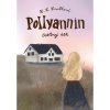 Pollyannin čestný dlh - Harriet Lummis Smith Pollyannin čestný dlh - Harriet Lummis Smith