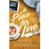 A Place for Love (Khris Andrews)(Brožovaná) A Place for Love (Khris Andrews)(Brožovaná)