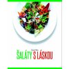 Šaláty s láskou - David Bez Šaláty s láskou - David Bez
