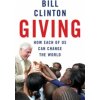 Giving (Bill Clinton)(Brožovaná) Giving (Bill Clinton)(Brožovaná)