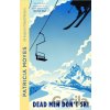 Dead Men Don't Ski - Patricia Moyes Dead Men Don't Ski - Patricia Moyes